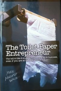 The Toilet Paper Entrepreneur